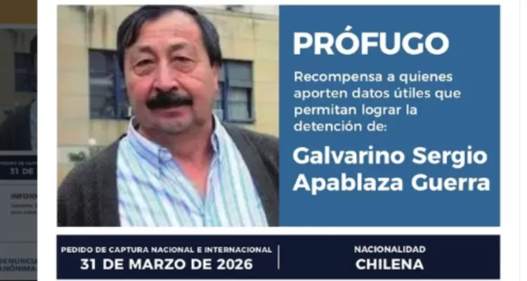 Galvarino Apablaza recompensa – Recompensa millonaria por información